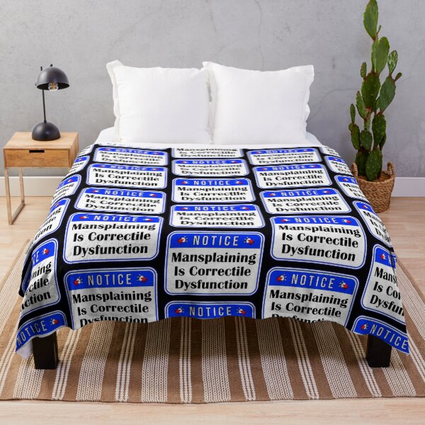Item preview, NOTICE: Mansplaining Is Correctile Dysfunction - funny warning signs designed and sold by DesignsFromTW-S.