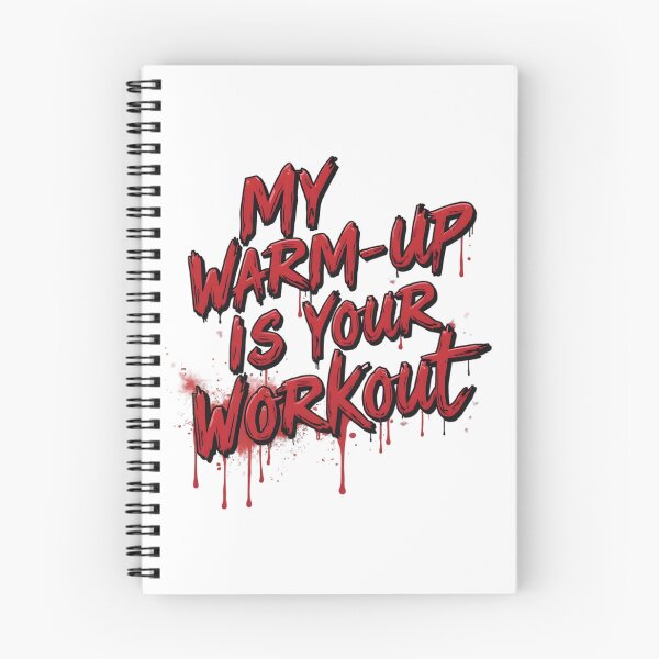 Item preview, my warmup is your workout  designed and sold by Ismartista.