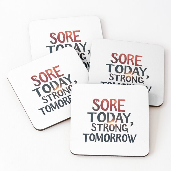 Item preview, sore today, strong tomorrow  designed and sold by Ismartista.