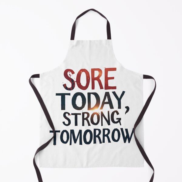 Item preview, sore today, strong tomorrow designed and sold by Ismartista.