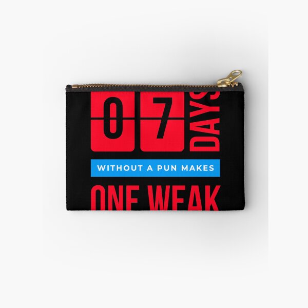 Item preview, 7 days without pun makes one weak designed and sold by MOONLYGHT.