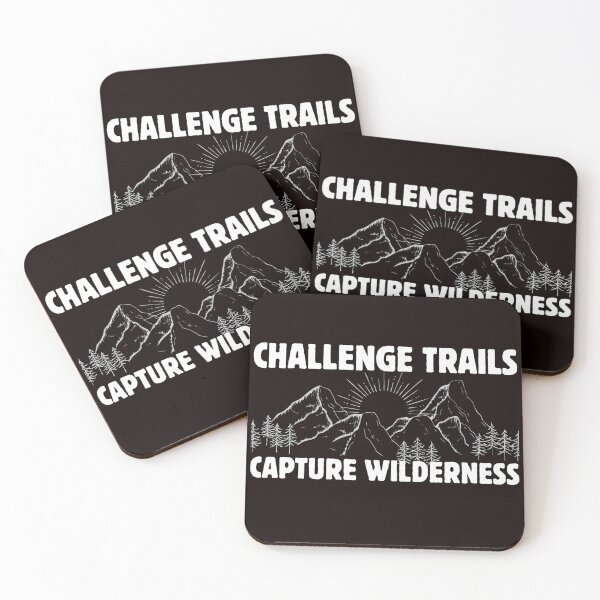 Item preview, Challenge Trails Capture Wilderness - Hiking for Mental Health designed and sold by MSMPrintDesign.