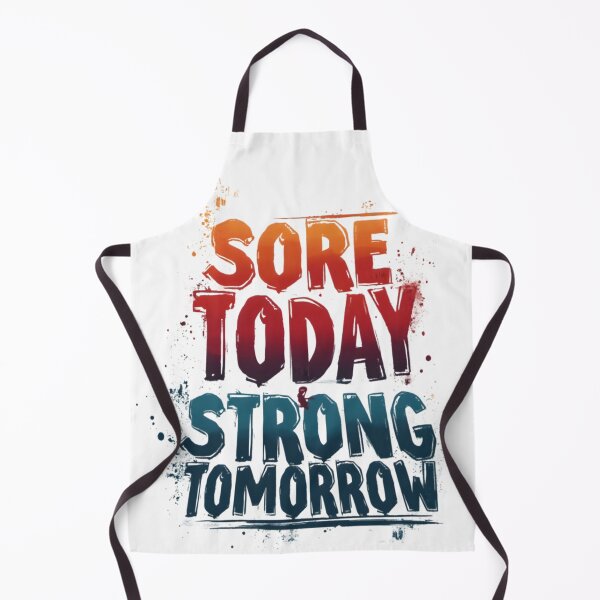 Item preview, sore today, strong tomorrow designed and sold by Ismartista.
