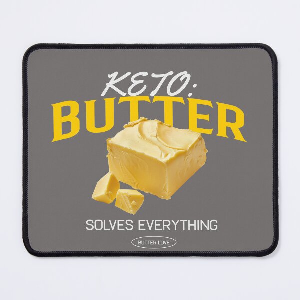 Item preview, keto food lifestyle, butter solves everything designed and sold by dreamlandbuyers.
