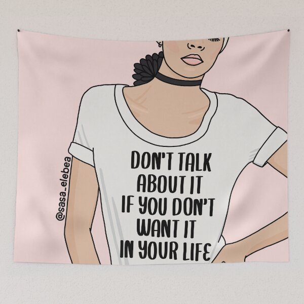 Item preview, Don't talk about it by Sasa Elebea designed and sold by Sabrina Brugmann.