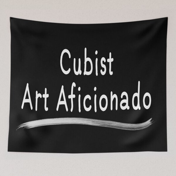 Item preview, Cubist Art Aficionado (White Text) designed and sold by Virtual Pathfinder.
