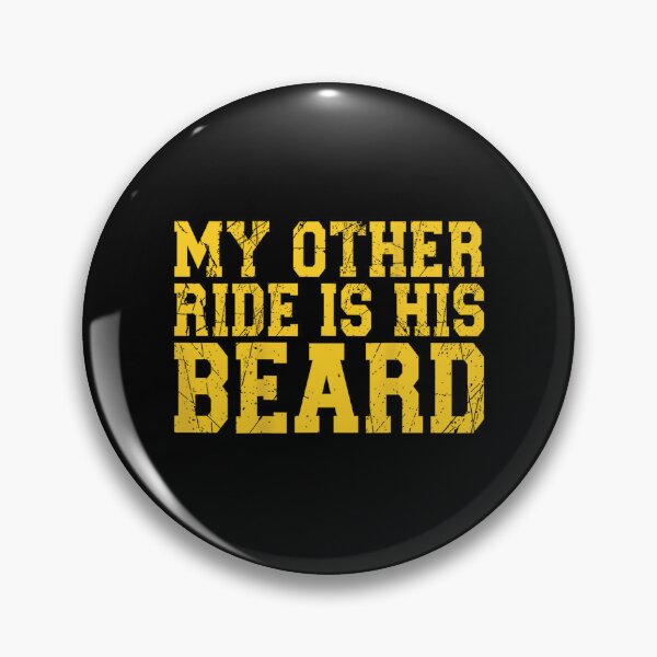 Item preview, my other ride is his beard designed and sold by luannsemmsobre.