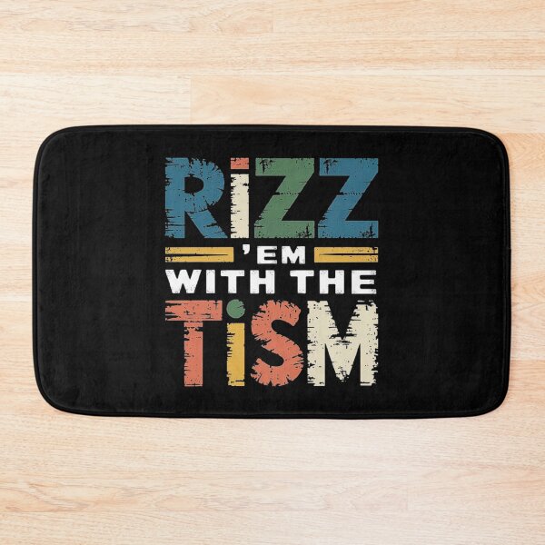 Item preview, Rizz 'Em With The Tism Shirt Funny Sarcastic Saying designed and sold by love3617.