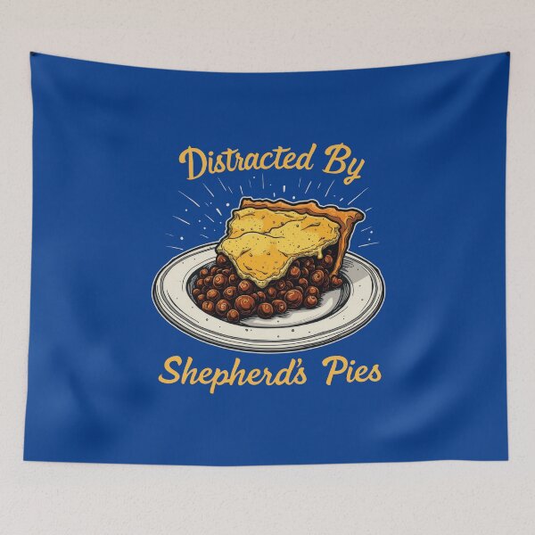 Item preview, Distracted By Shepherd's Pies designed and sold by MGRcompany.