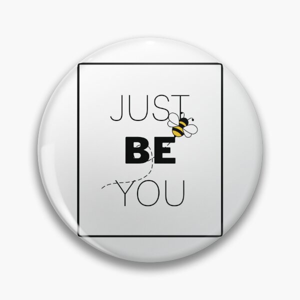 Item preview, Just be you designed and sold by Nathanfulks551.