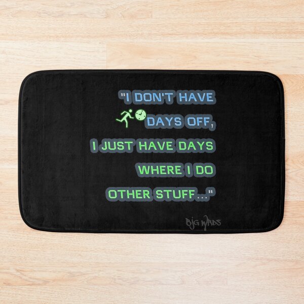 Item preview, "I DON'T ..." Quote 1/03/2025 designed and sold by BJGWRDS.