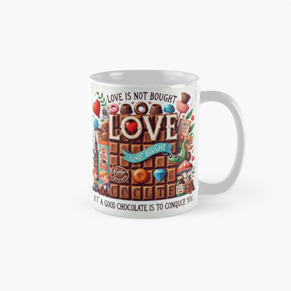 Item preview, Love is not bought, but a good chocolate is to conque you designed and sold by Fazube.