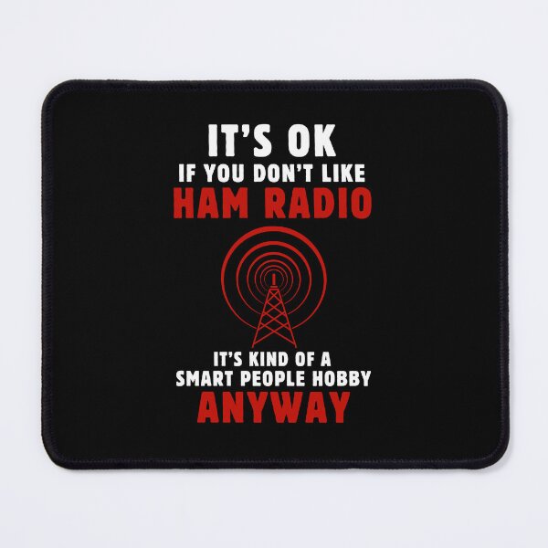 Item preview, Funny Ham Radio Operator lover It's OK If you don't Like Ham Radio Father's Day designed and sold by MouDantArts.