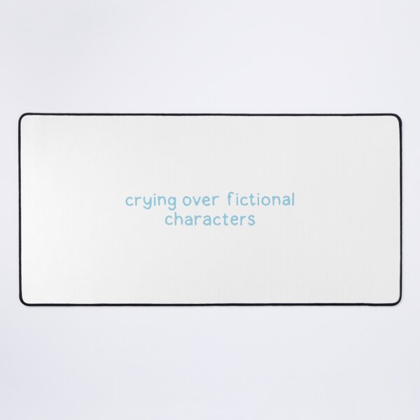 Item preview, Crying over fictional characters. kindle. blue designed and sold by dontqu0teme.