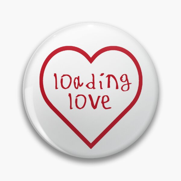 Item preview, loading love designed and sold by kinpirks.
