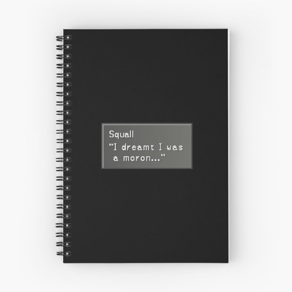 Item preview, I dreamt I was a moron - Squall Leonhart Dialogue Box designed and sold by MogsterMemes.