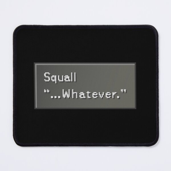 Item preview, Whatever -  Squall Leonhart Dialogue Box designed and sold by MogsterMemes.