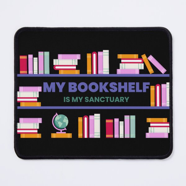 Item preview, My Bookshelf Is My Sanctuary designed and sold by ActOutTees.
