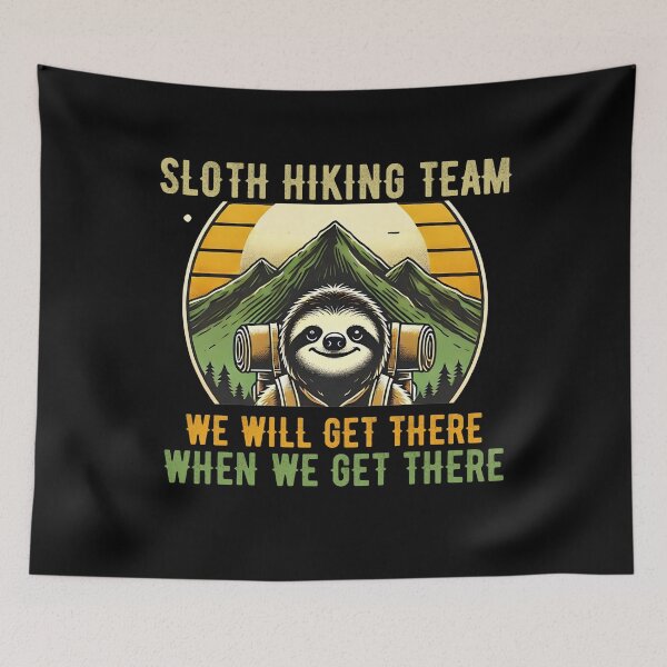 Item preview, Sloth Hiking Team - Outdoor Adventure designed and sold by VinsendDraconi.