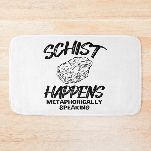 Item preview, Schist Happens – Funny Rock Pun Gift for Earth Science Lovers and Geologists designed and sold by ScienceCorner.