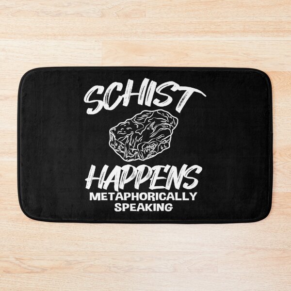 Item preview, Schist Happens – Funny Rock Pun Gift for Earth Science Lovers and Geologists designed and sold by ScienceCorner.