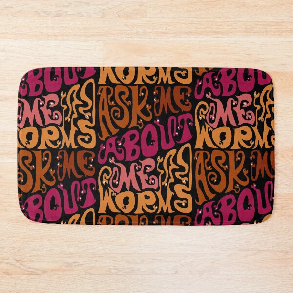 Item preview, Ask Me About My Worms designed and sold by AlchemyColor.