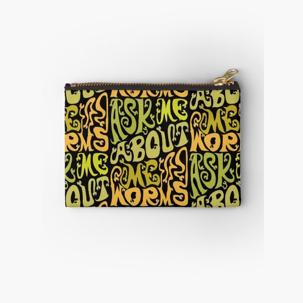 Item preview, Ask Me About My Worms designed and sold by AlchemyColor.