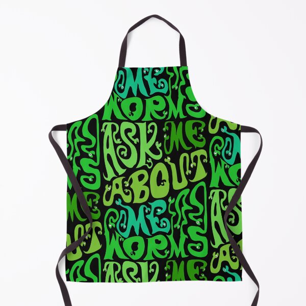 Item preview, Ask Me About My Worms designed and sold by AlchemyColor.