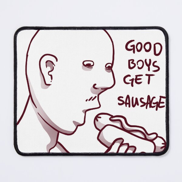 Item preview, GOOD BOY GET SAUSAGE designed and sold by --R--.