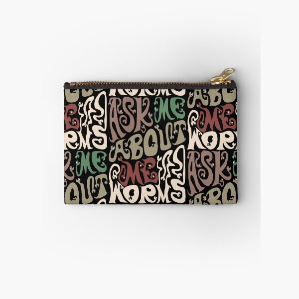 Item preview, Ask Me About My Worms designed and sold by AlchemyColor.