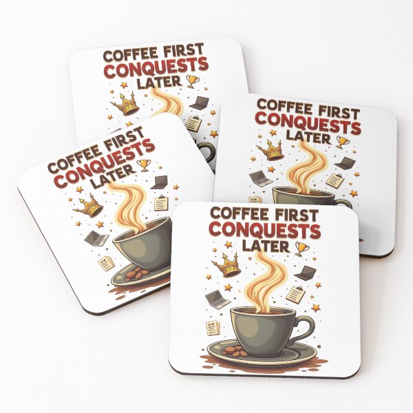 Item preview, First Coffee and then Conquests. designed and sold by JonelleTshirts.