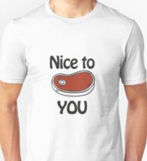 nice to meet you Unisex T-Shirt