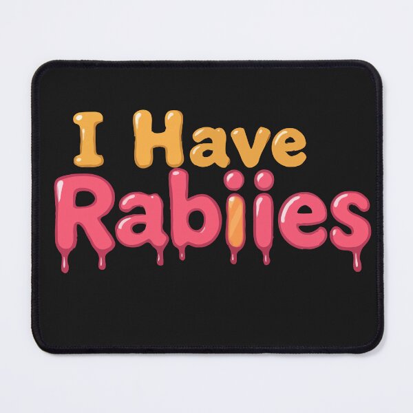 Item preview, Retro Vintage I Have Rabies Funny Sarcastic designed and sold by MizoX7.