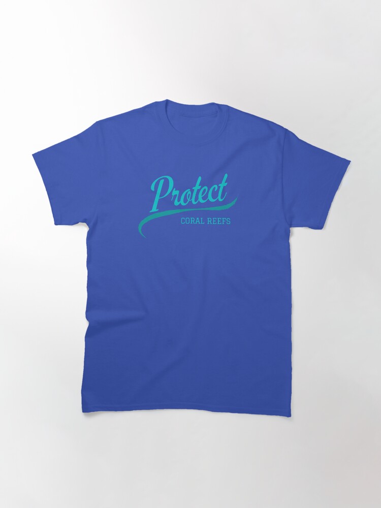 Thumbnail 3 of 7, Classic T-Shirt, Protect Coral Reefs designed and sold by crystaljeana.