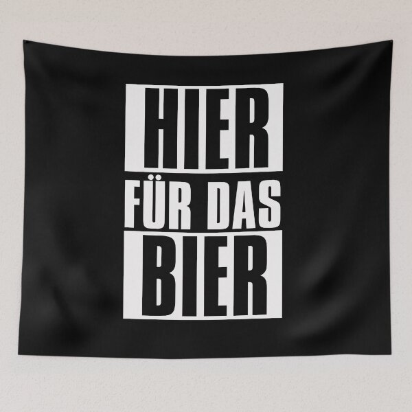 Item preview, Hier Fur Das Bier I'm Here For The Beer designed and sold by PNGShop.
