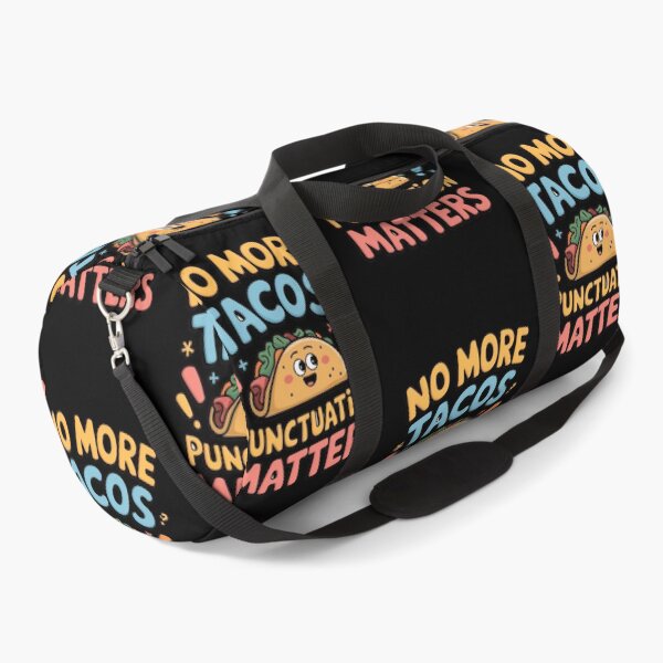 Item preview, No more Tacos Punctuation Matters designed and sold by Redgiant87x.