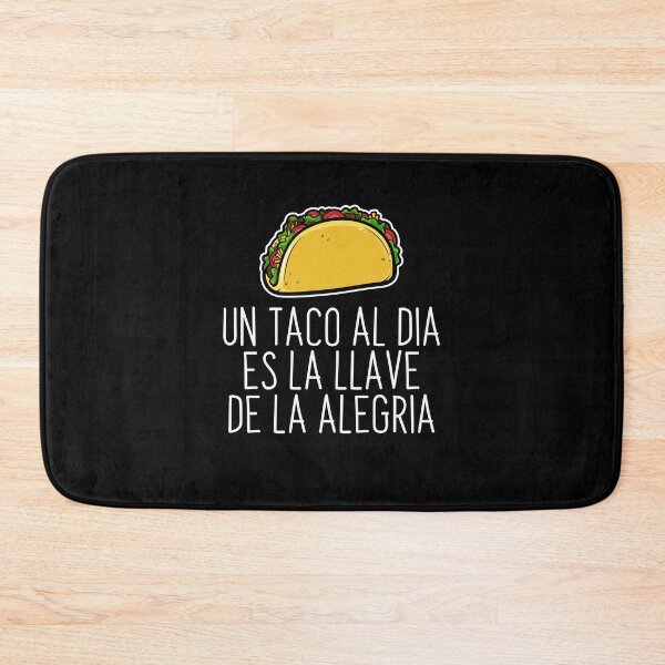 Item preview, Un Taco Al Dia Es La Llave De La Alegria designed and sold by PNGShop.