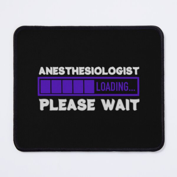 Item preview, Anesthesiologist Loading...Please wait, funny gifts for Anesthesiologists designed and sold by FelkMariShop.