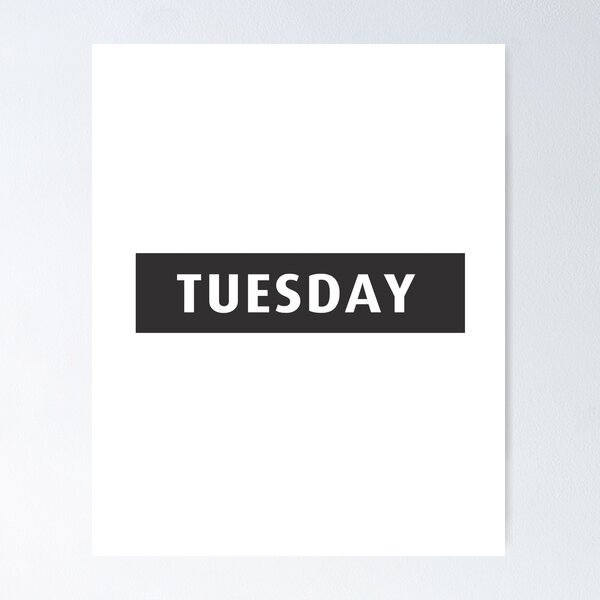 Item preview, Tuesday Tshirt designed and sold by Leonyc.