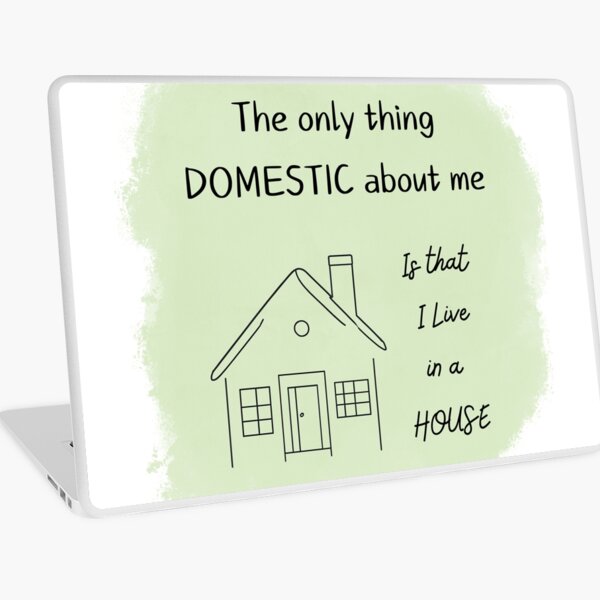 Item preview, Only domestic cause I live in a house designed and sold by SimpleatHeart.