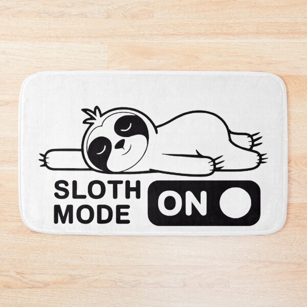Item preview, Sloth mode ON designed and sold by BugiDesignArt.