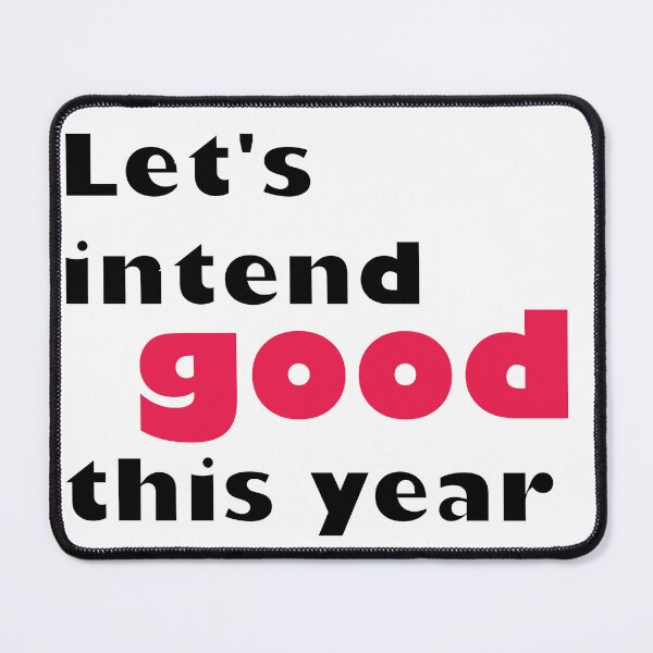 Item preview, Let's intend good this year designed and sold by olafekry.