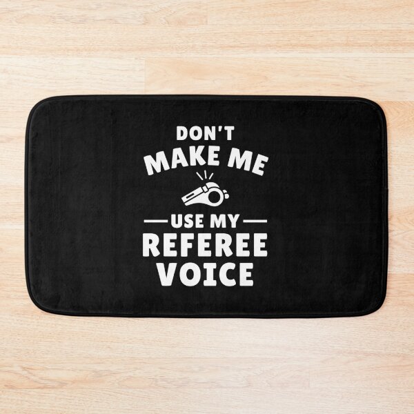 Item preview, Funny Saying Don't Make me Use My Referee Voice Humor Match Game designed and sold by MouDantArts.