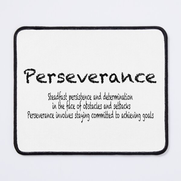 Item preview, Perseverance designed and sold by Frozigraphie.