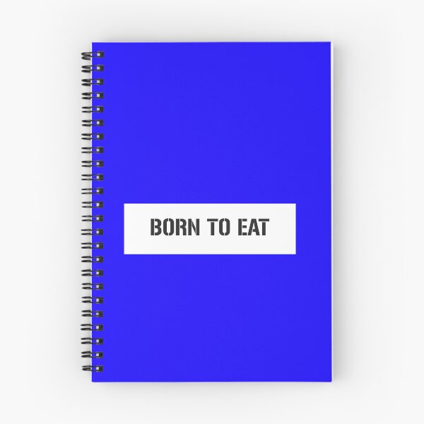 Item preview, Born to eat designed and sold by porfysoundtrack.