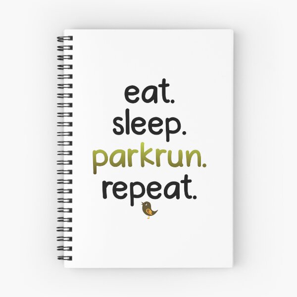 Item preview, Eat. Sleep. Parkrun. Repeat. designed and sold by notquitepink.