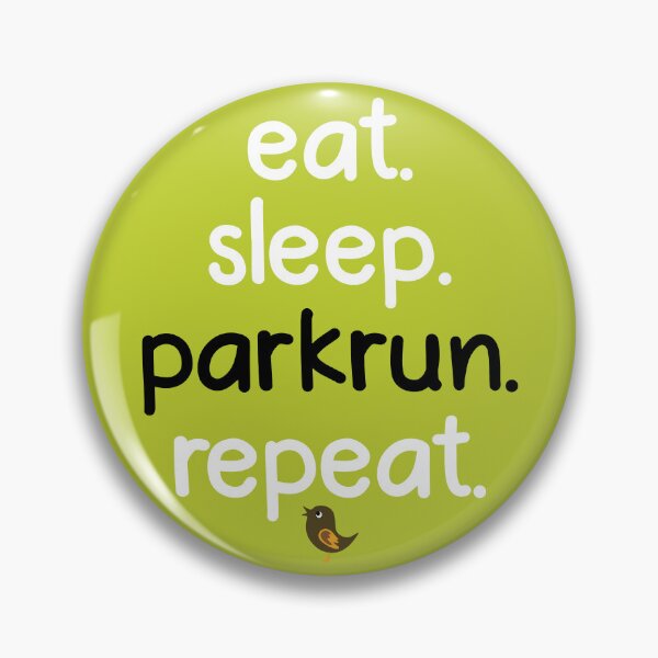 Item preview, Eat. Sleep. Parkrun. Repeat. White & Black. designed and sold by notquitepink.