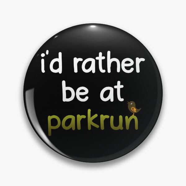 Item preview, parkrun - I'd Rather be at Parkrun. White text. designed and sold by notquitepink.