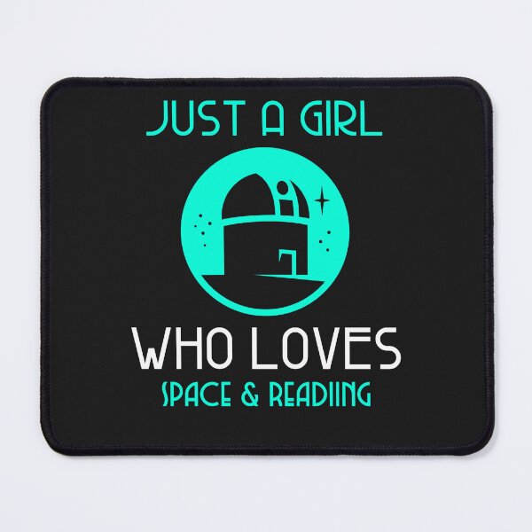 Item preview, Just A Girl Who Loves Space & Reading designed and sold by MoeTiff.