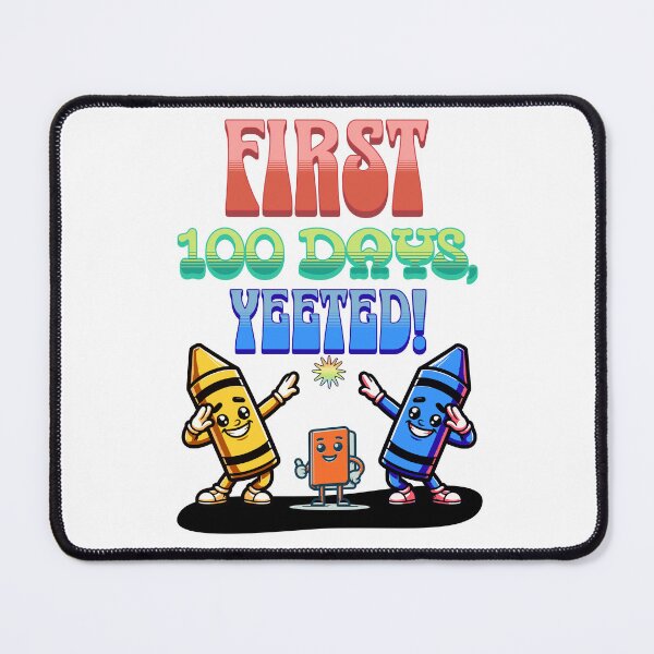 Item preview, First 100 Days designed and sold by MoeTiff.